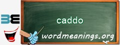 WordMeaning blackboard for caddo